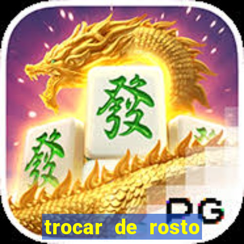 trocar de rosto online trocar rosto de video online